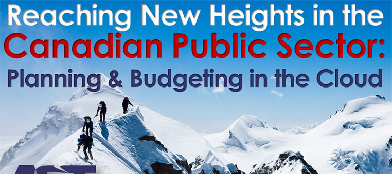 Reaching New Heights in the Canadian Public Sector: Planning and Budgeting in the Cloud